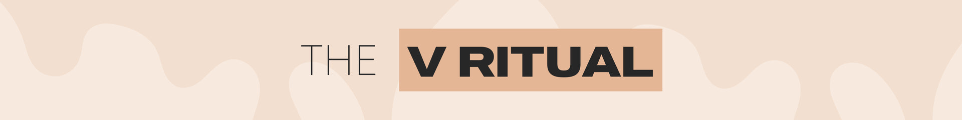 The V Ritual — at-home intimate care routine